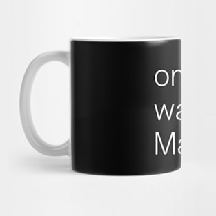 On The Way To Mars Mug